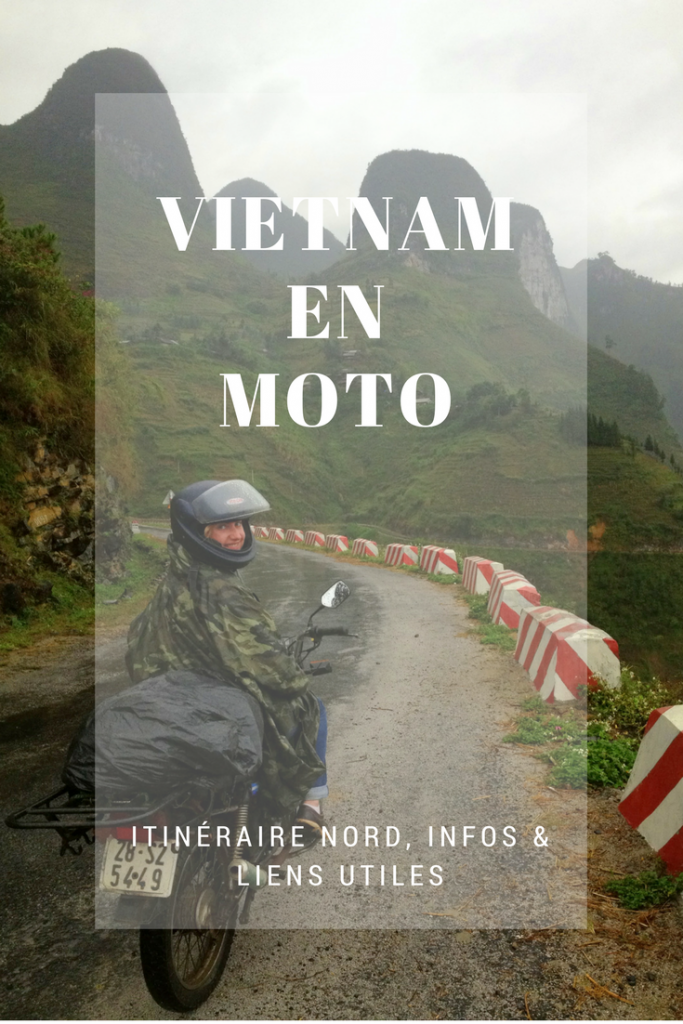 Vietnam en moto : itinéraire nord, infos et liens utiles