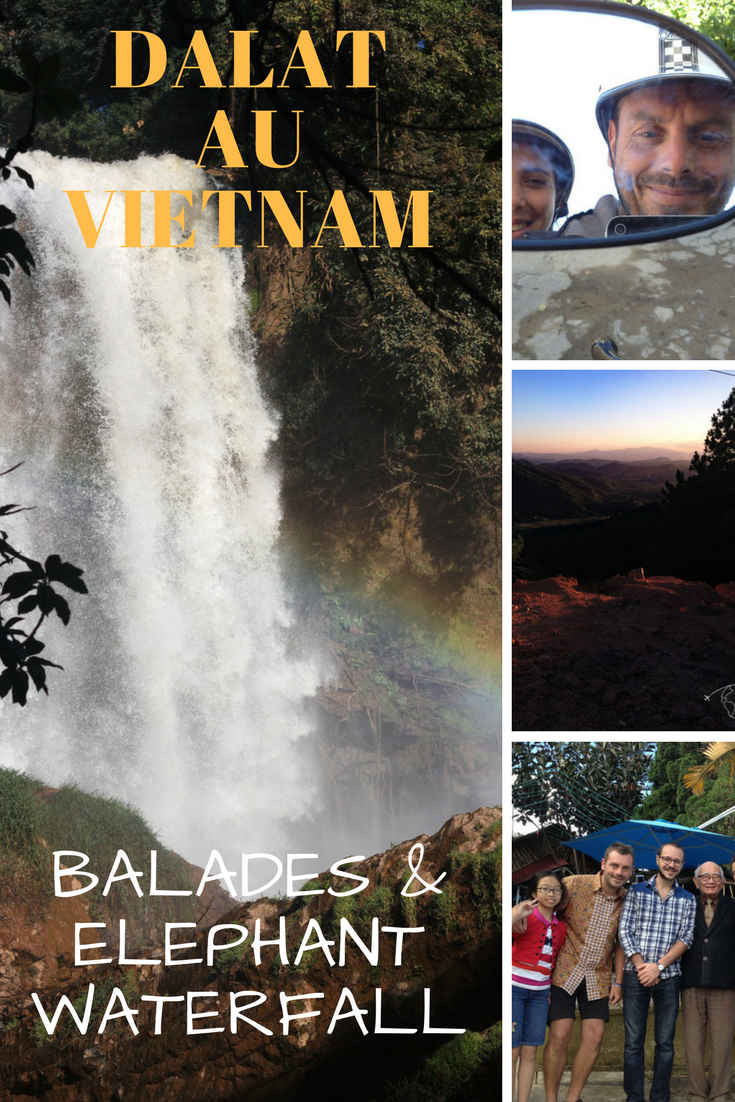 Que faire à Dalat au Vietnam ? Balades et Elephant Waterfall
